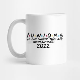 juniors the one where they get quarantined 2022 Mug